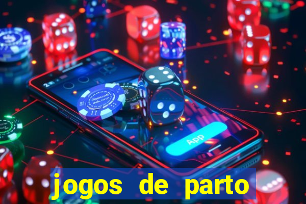 jogos de parto normal realista